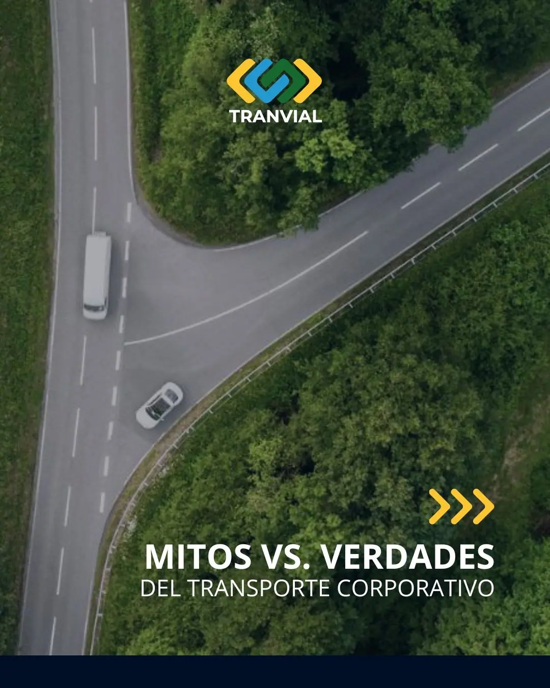 Gráfica de Tranvial en Instagram con una foto aérea de banco de imágenes de un cruce de caminos en un bosque. Texto: «Mitos vs. verdades del transporte corporativo».
